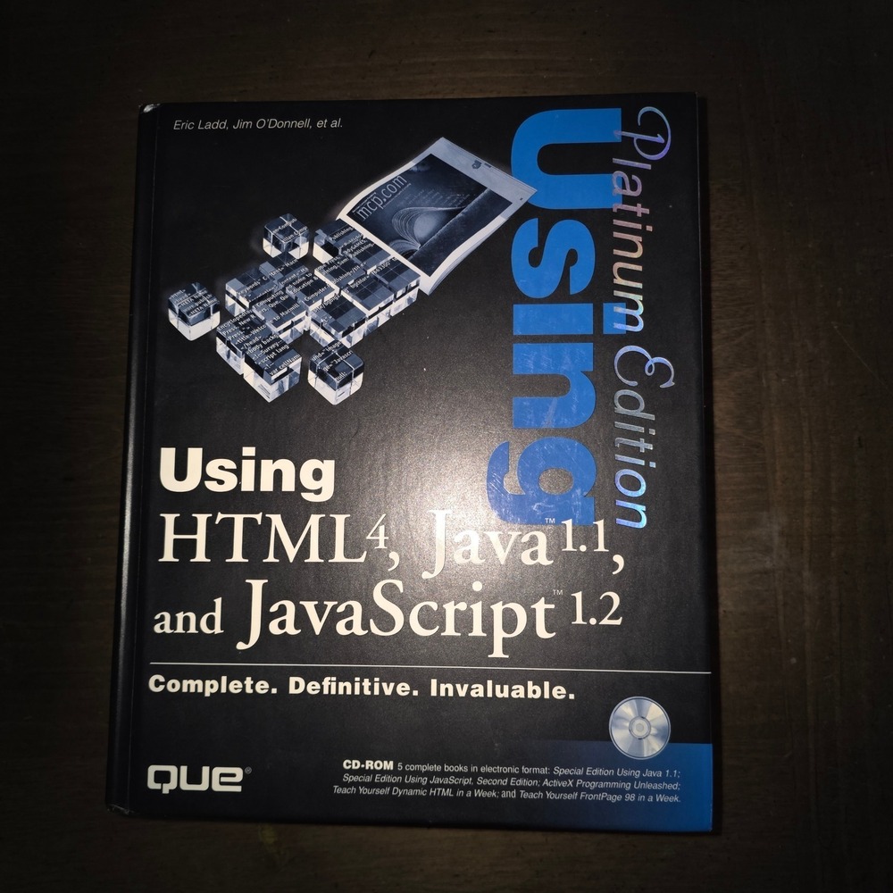 Que Using HTML 4 Java 1.1 JavaScript 1.2 Book Platinum Edition 1998 Tech - Picture 2 of 9